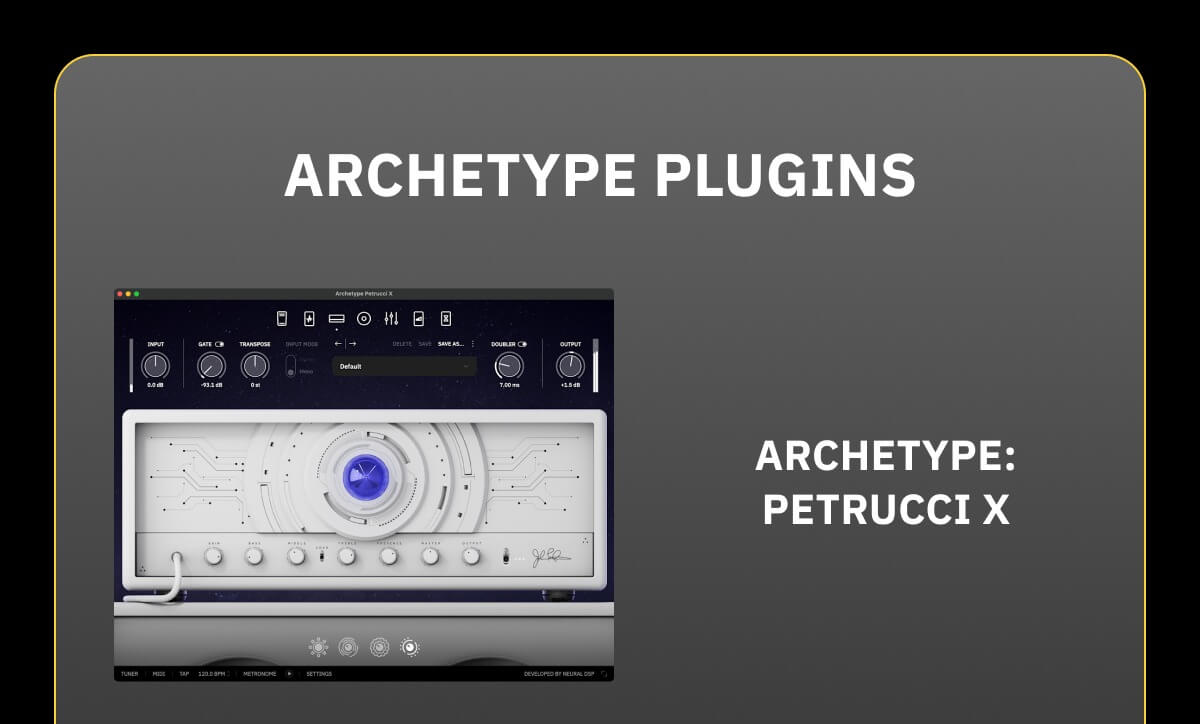 Archetype: Petrucci X