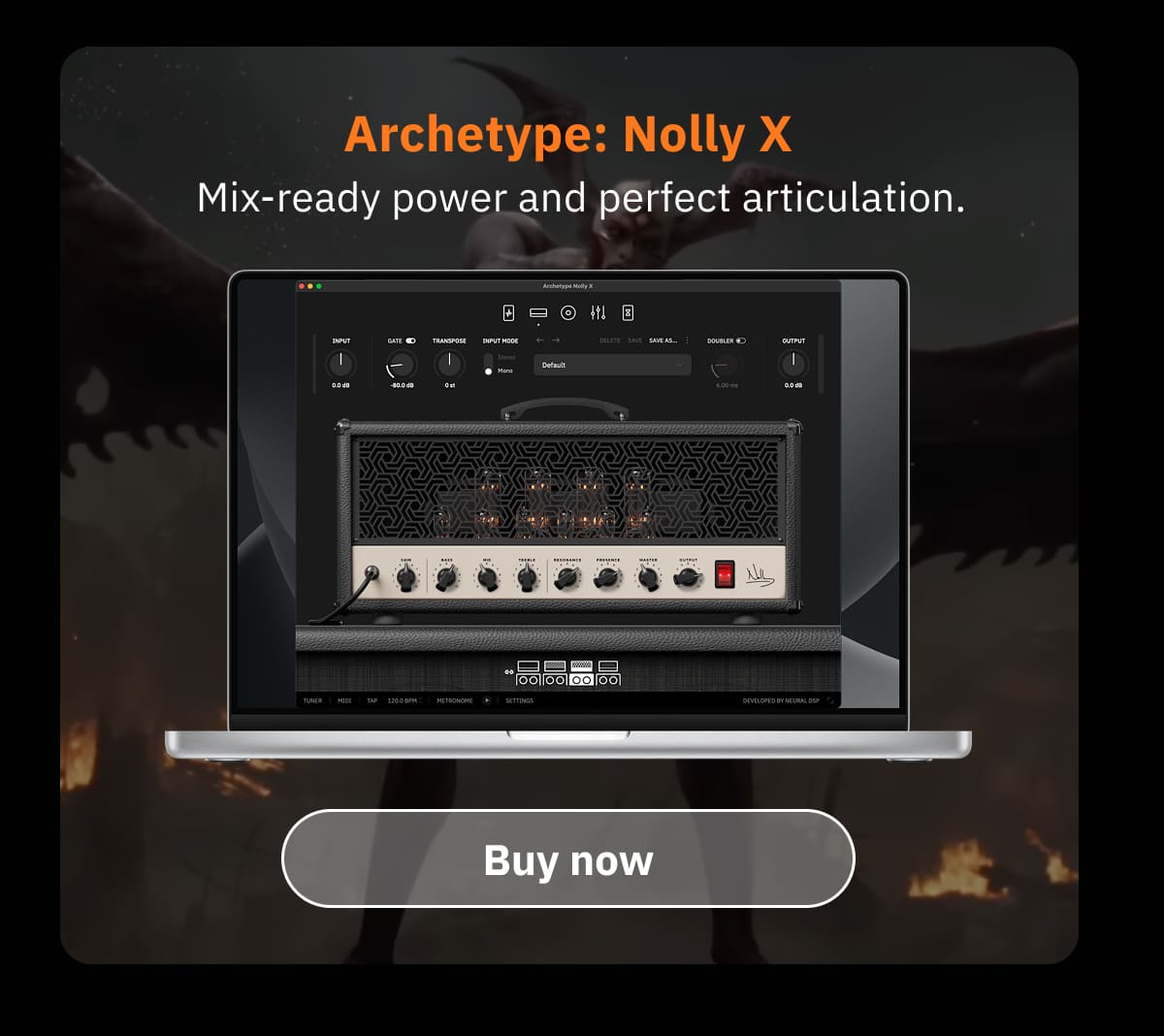 Archetype: Nolly X Mix-ready power and perfect articulation.