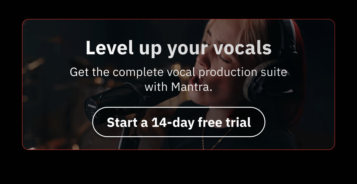 Level up your vocals