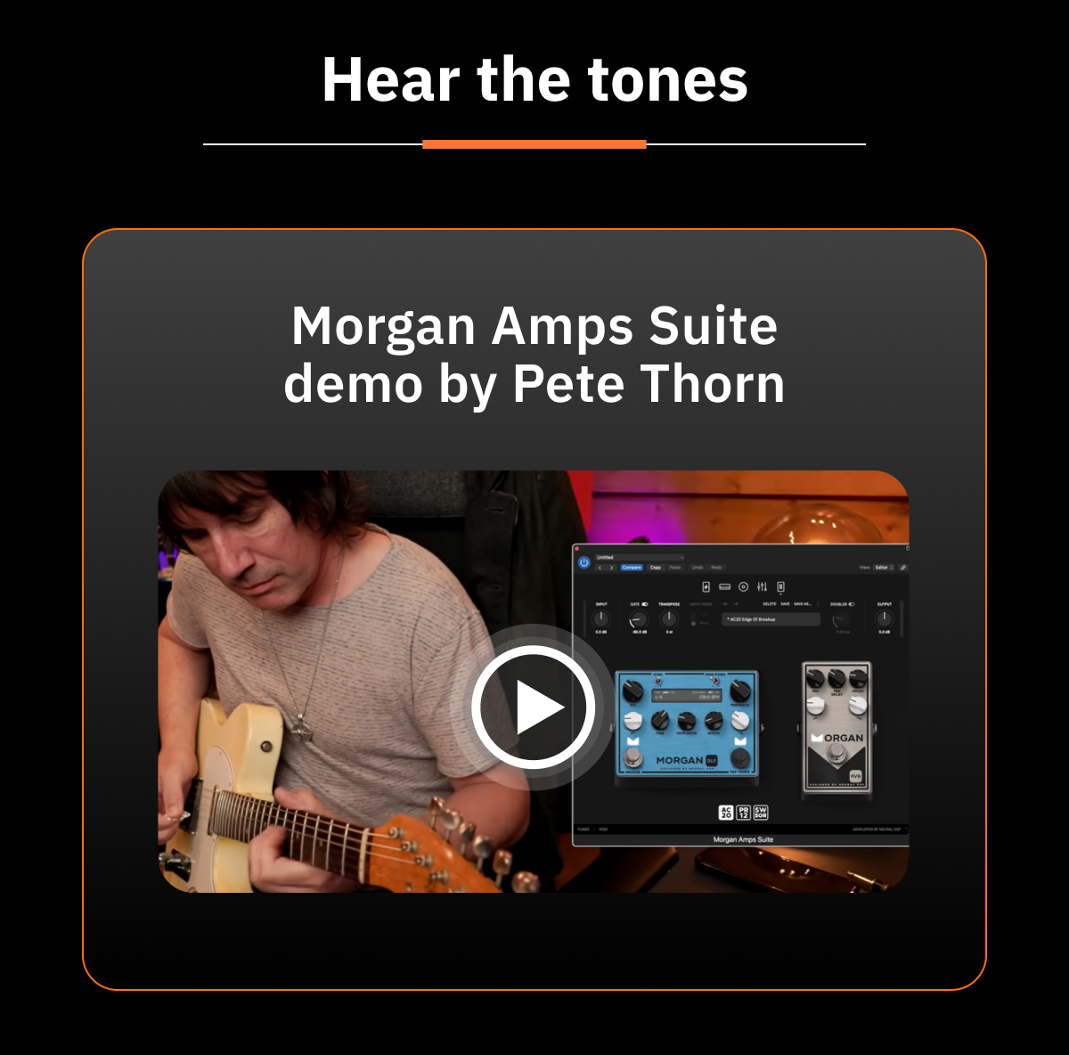 Morgan Amps Suite demo by Pete Thorn