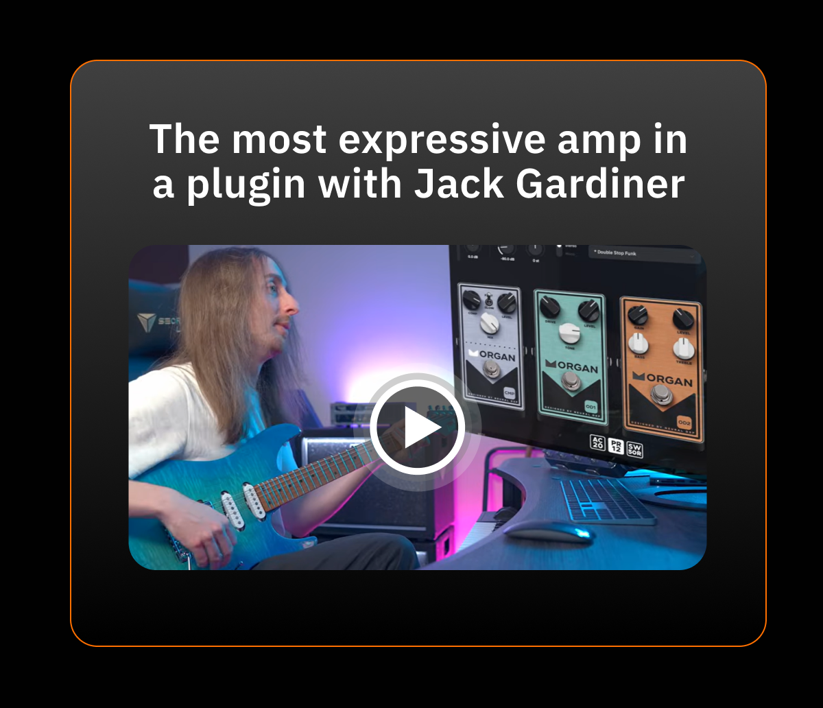 The most expressive amp in a plugin with Jack Gardiner