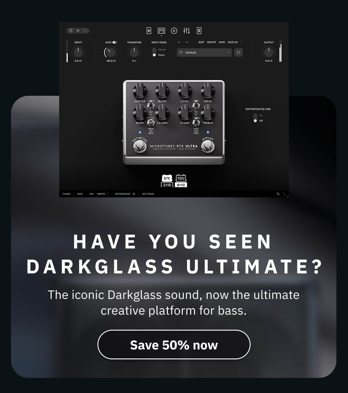 Have you seen Darkglass Ultimate? The iconic Darkglass sound, now the ultimate creative platform for bass.