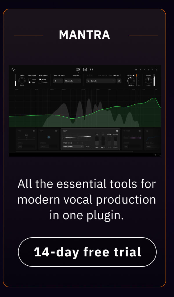 Mantra All the essential tools for modern vocal production in one plugin.