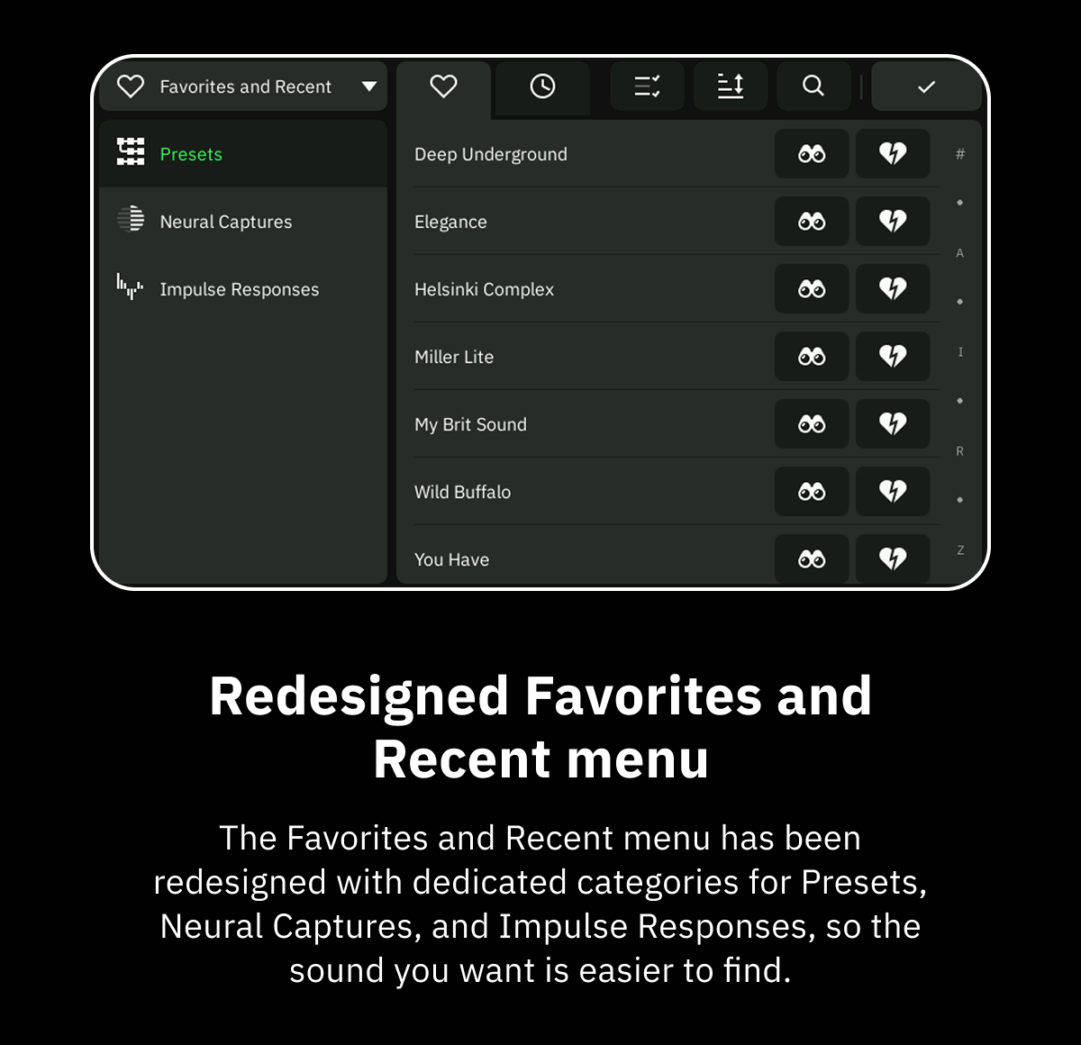 Redesigned Favorites and Recent menu