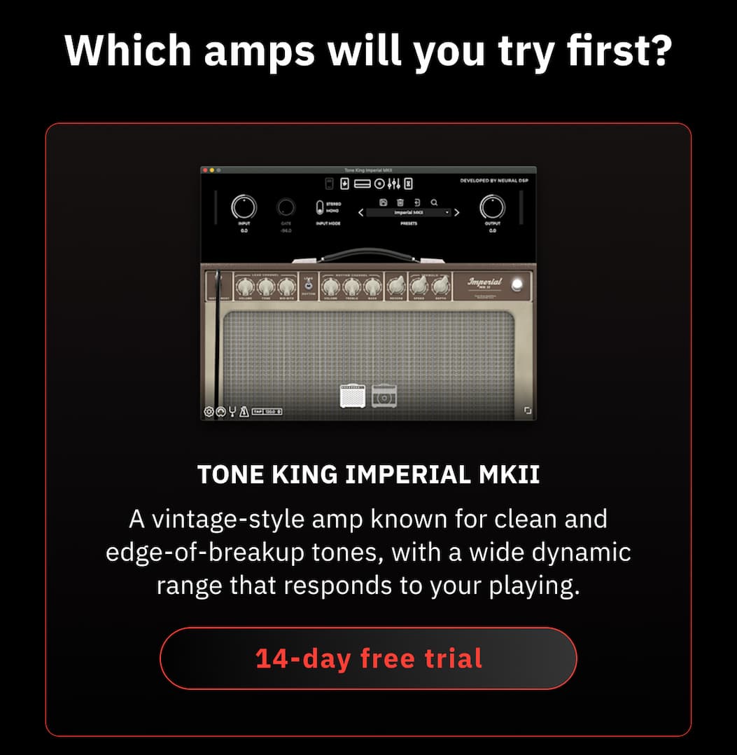 Tone King Imperial MKII A vintage-style amp known for clean and edge-of-breakup tones, with a wide dynamic range that responds to your playing.