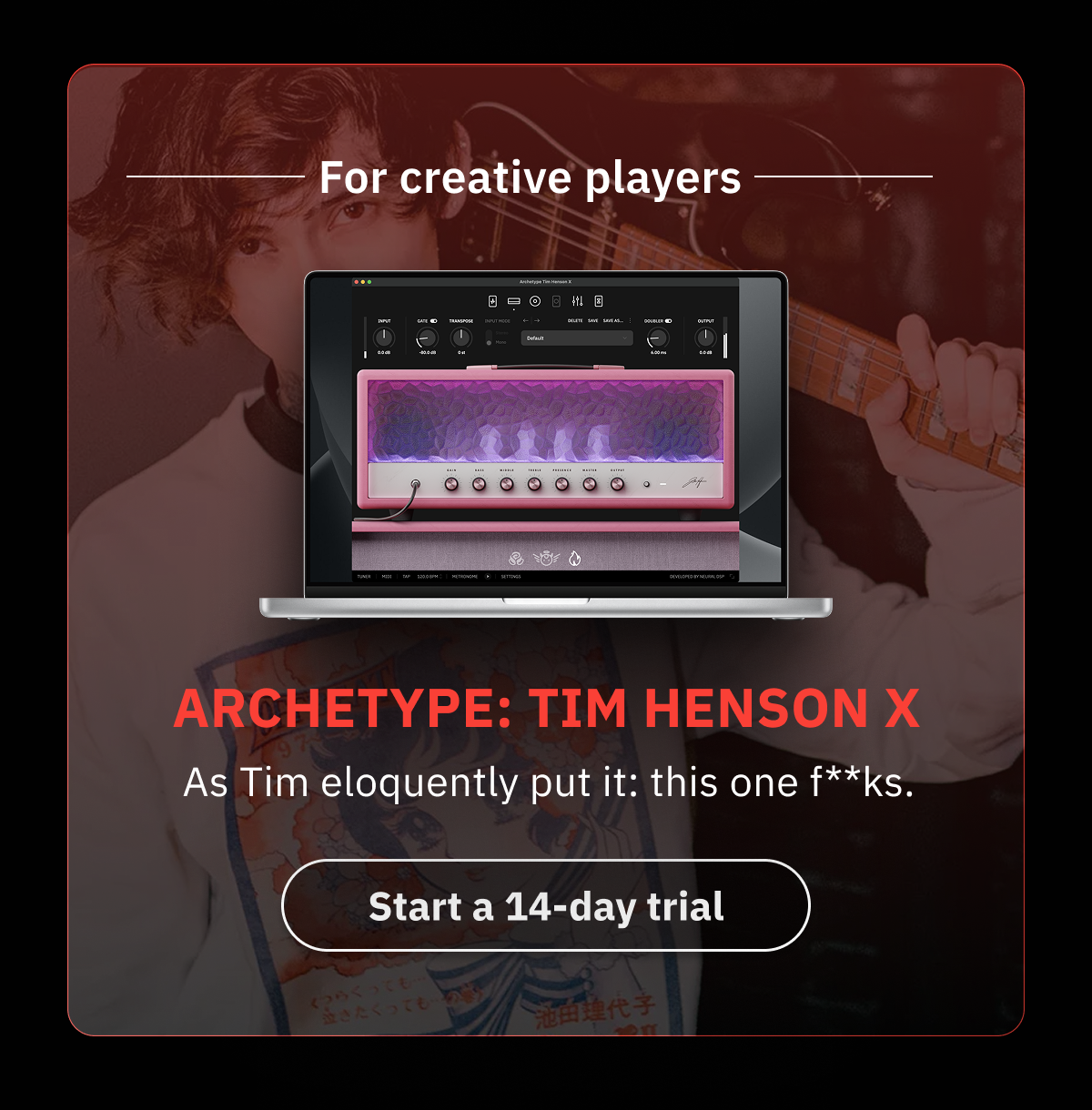 Archetype: Tim Henson X