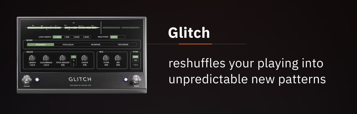 Glitch: reshuffles your playing into unpredictable new patterns