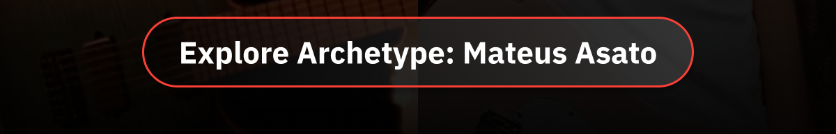 Explore Archetype: Mateus Asato