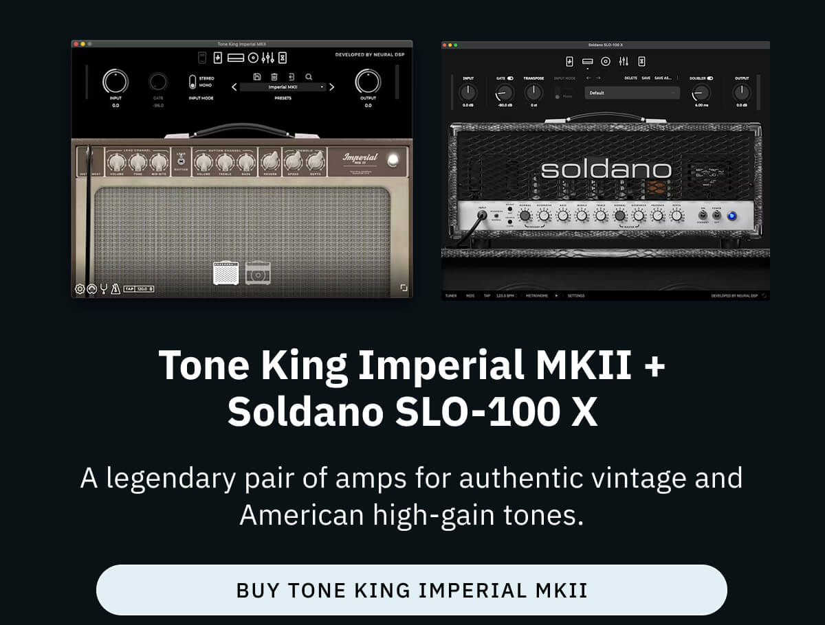 Tone King Imperial MKII + Soldano SLO-100 X A legendary pair of amps for authentic vintage and American high-gain tones.
