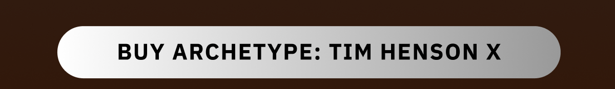 Buy Archetype: Tim Henson X