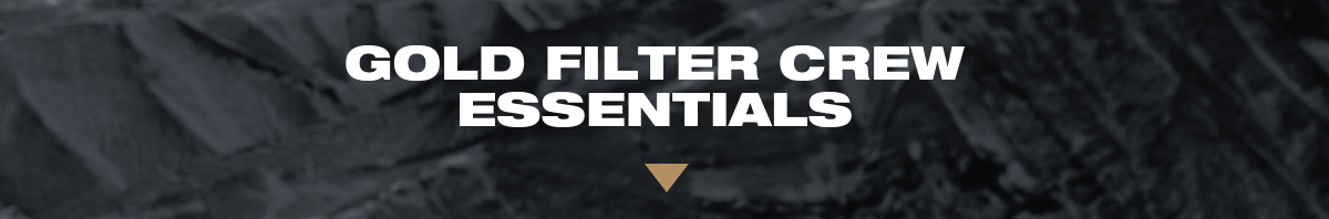 Gold Filter Crew Essentials