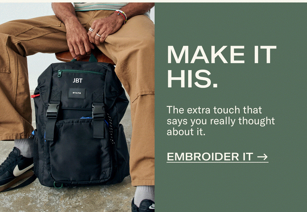 Make it his. Embroider it.