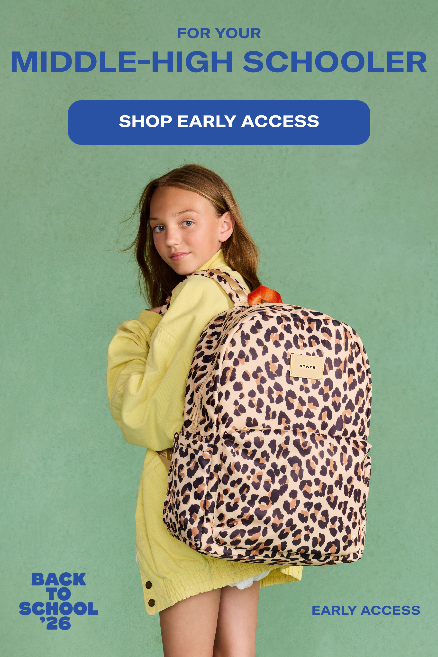 Shop early access for you middle-high schooler