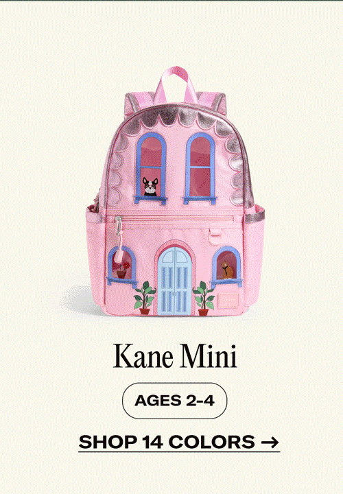 Kane Mini Ages 2-4