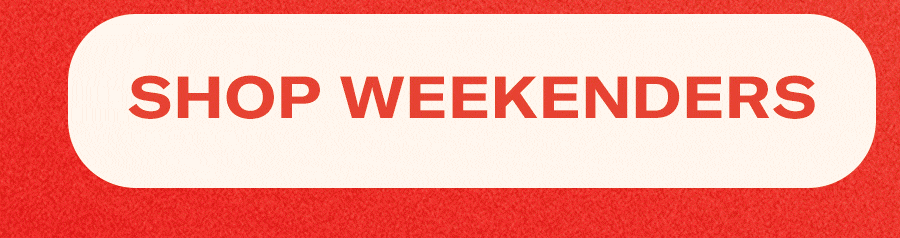 Shop Weekenders