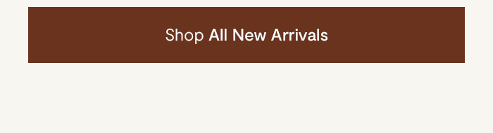 Shop New Arrivals