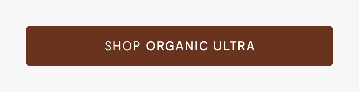 Shop Organic Ultra
