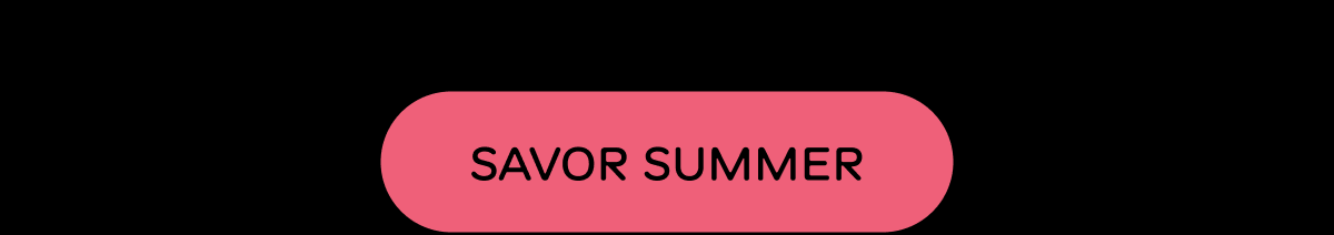 ghia-savor-summer-cta