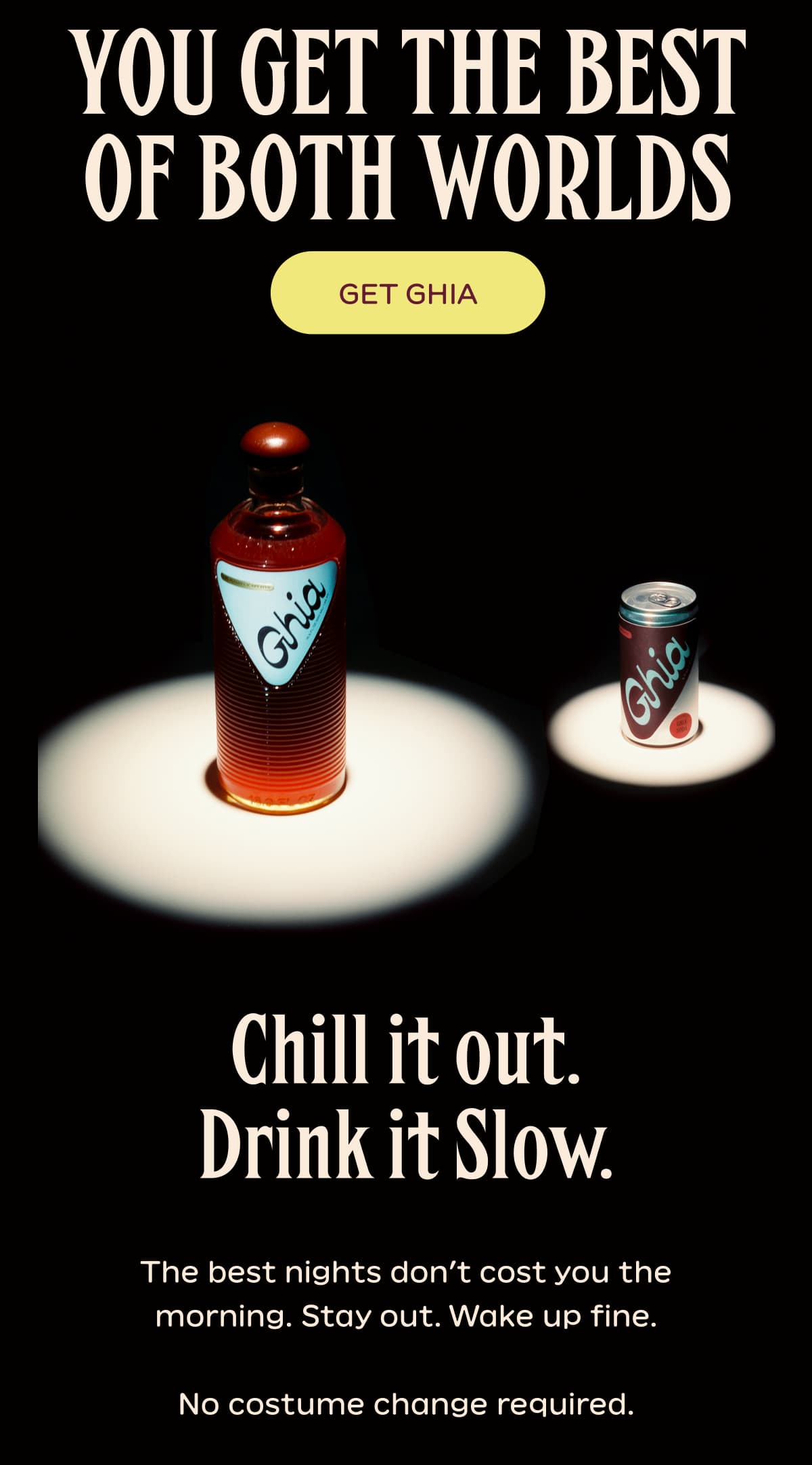 You get the best of both worlds