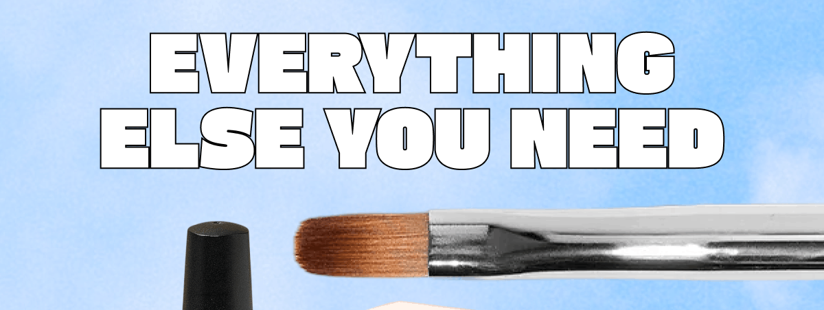 Everything Else You Need