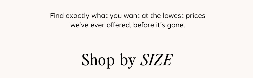 Shop by Size