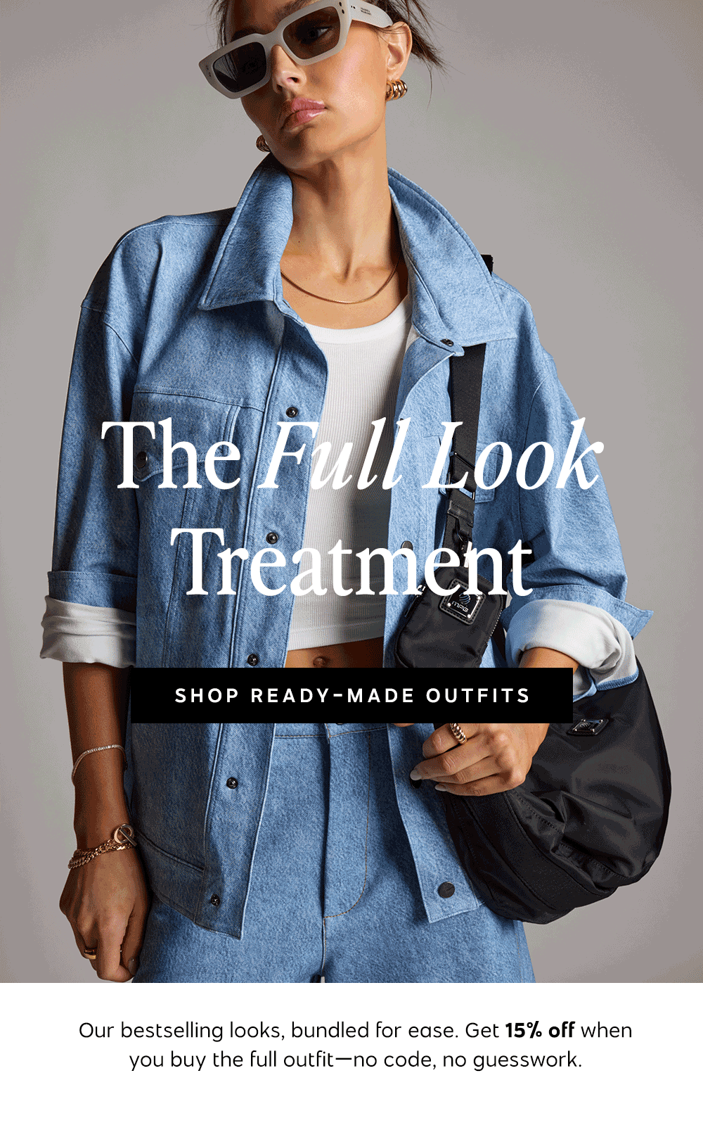 Get 15% off when you buy the full outfit. Shop Now