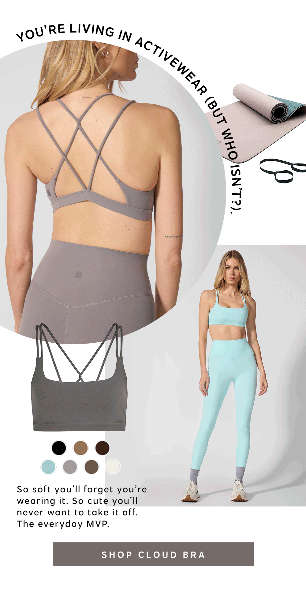 Cloud Strappy Bra. Shop Now