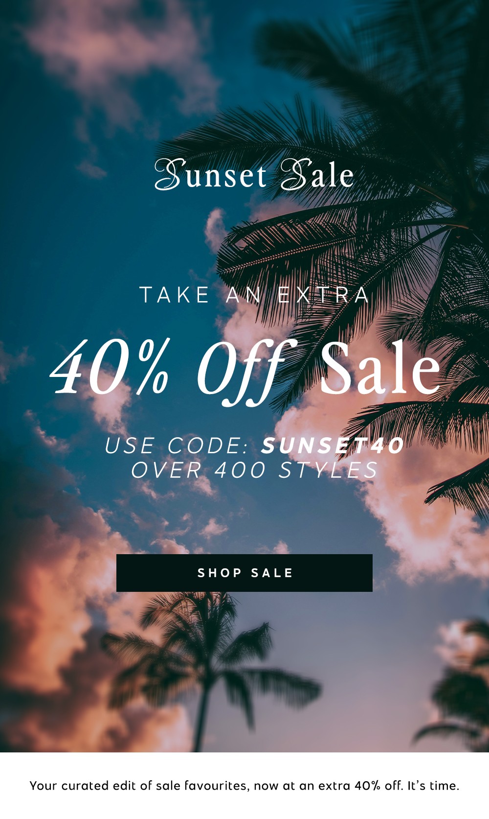 Take an extra 40% off already marked down styles. | Shop Now
