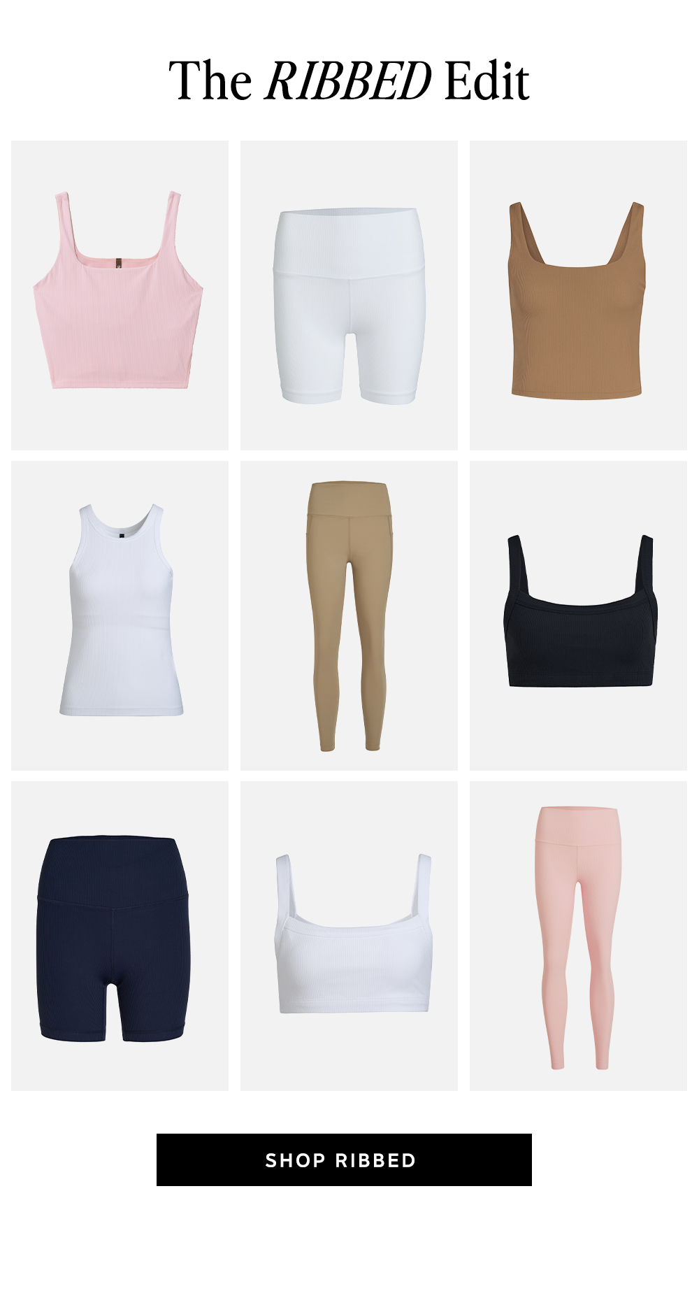 Shop The RIbbed Edit