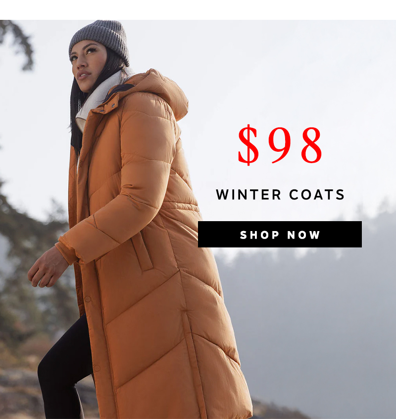 Winter Coats $98 | Shop Now