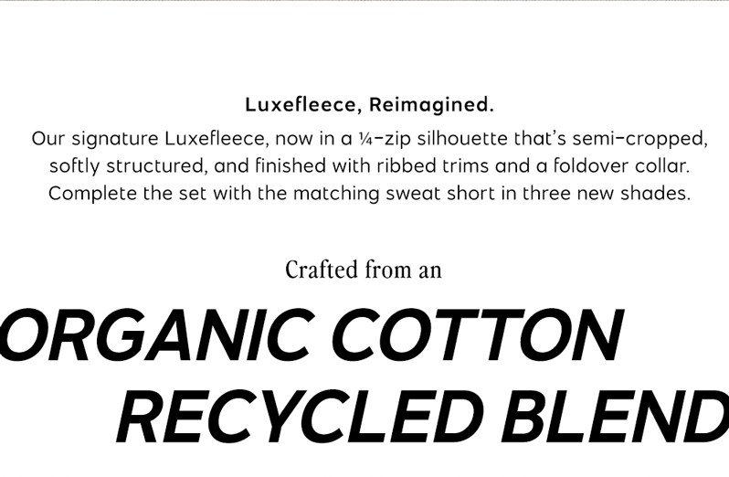 Luxefleece ¼ Zip Sweatshirt | Shop Now