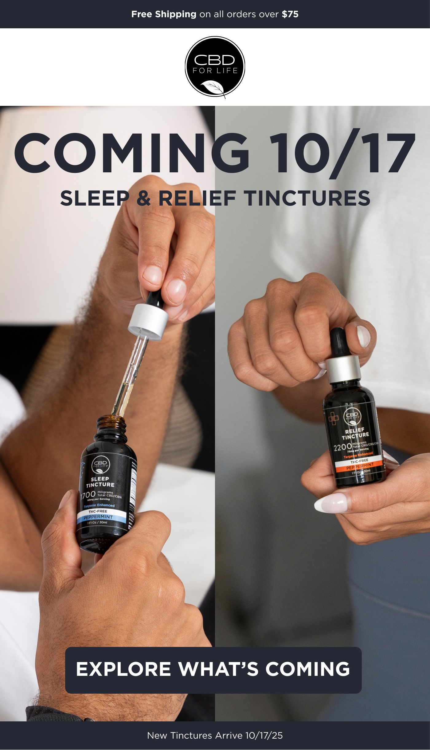 Coming 10/17. Sleep & Relief Tinctures. Explore what's coming.