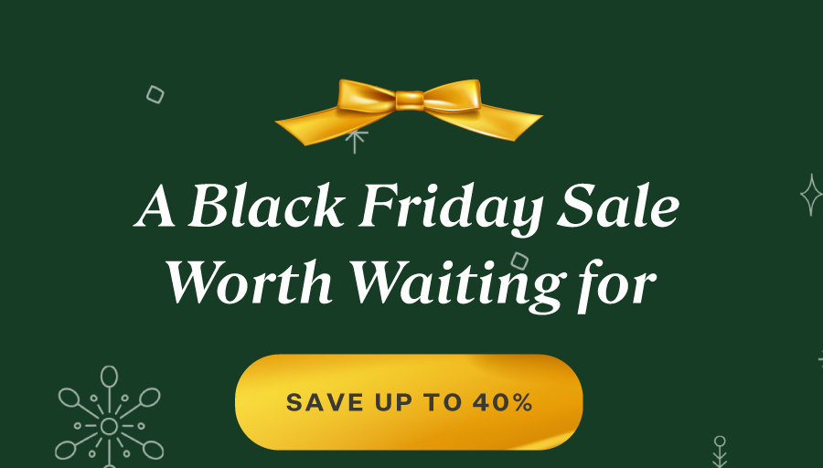 SAVE UP TO 40%