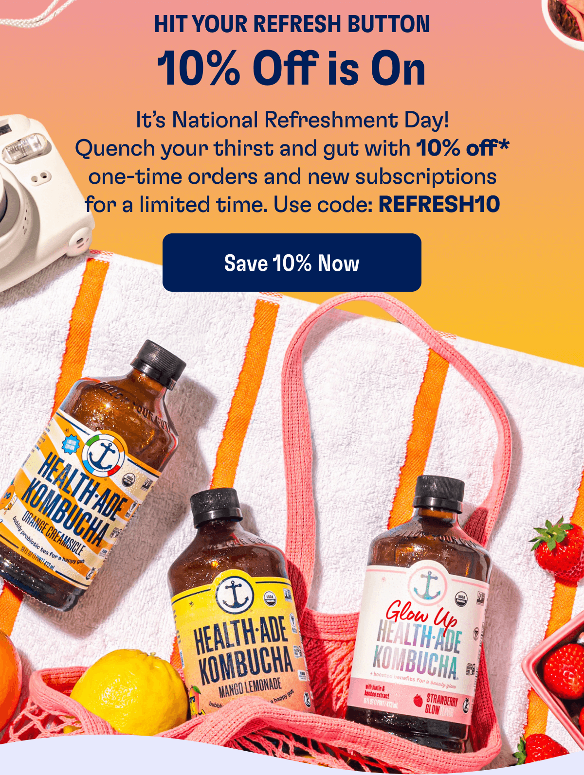 HIT YOUR REFRESH BUTTON - 10% Off is On: It’s National Refreshment Day! Quench your thirst and gut with 10% off* one-time orders and new subscriptions for a limited time. Use code: REFRESH10 | Save 10% Now