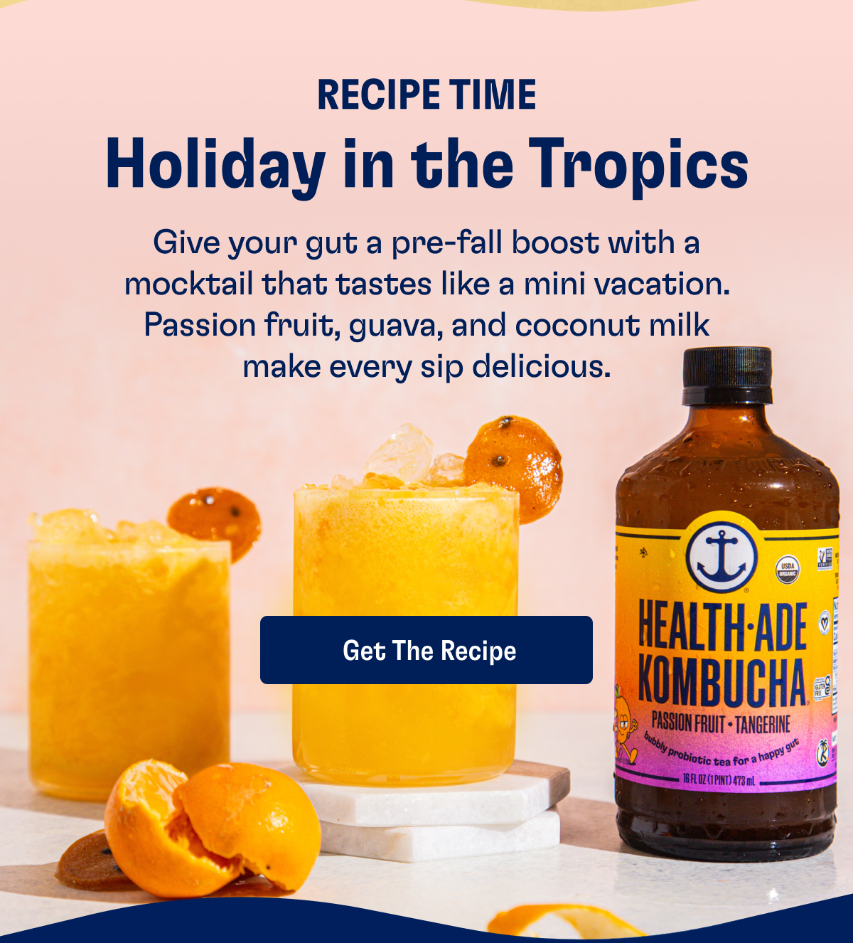 RECIPE TIME | Holiday in the Tropics | Give your gut a pre-fall boost with a mocktail that tastes like a mini vacation. Passion fruit, guava, and coconut milk make every sip delicious. | GET THE RECIPE