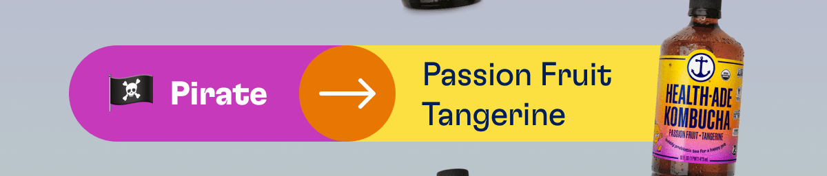 Pirate - Passion Fruit Tangerine