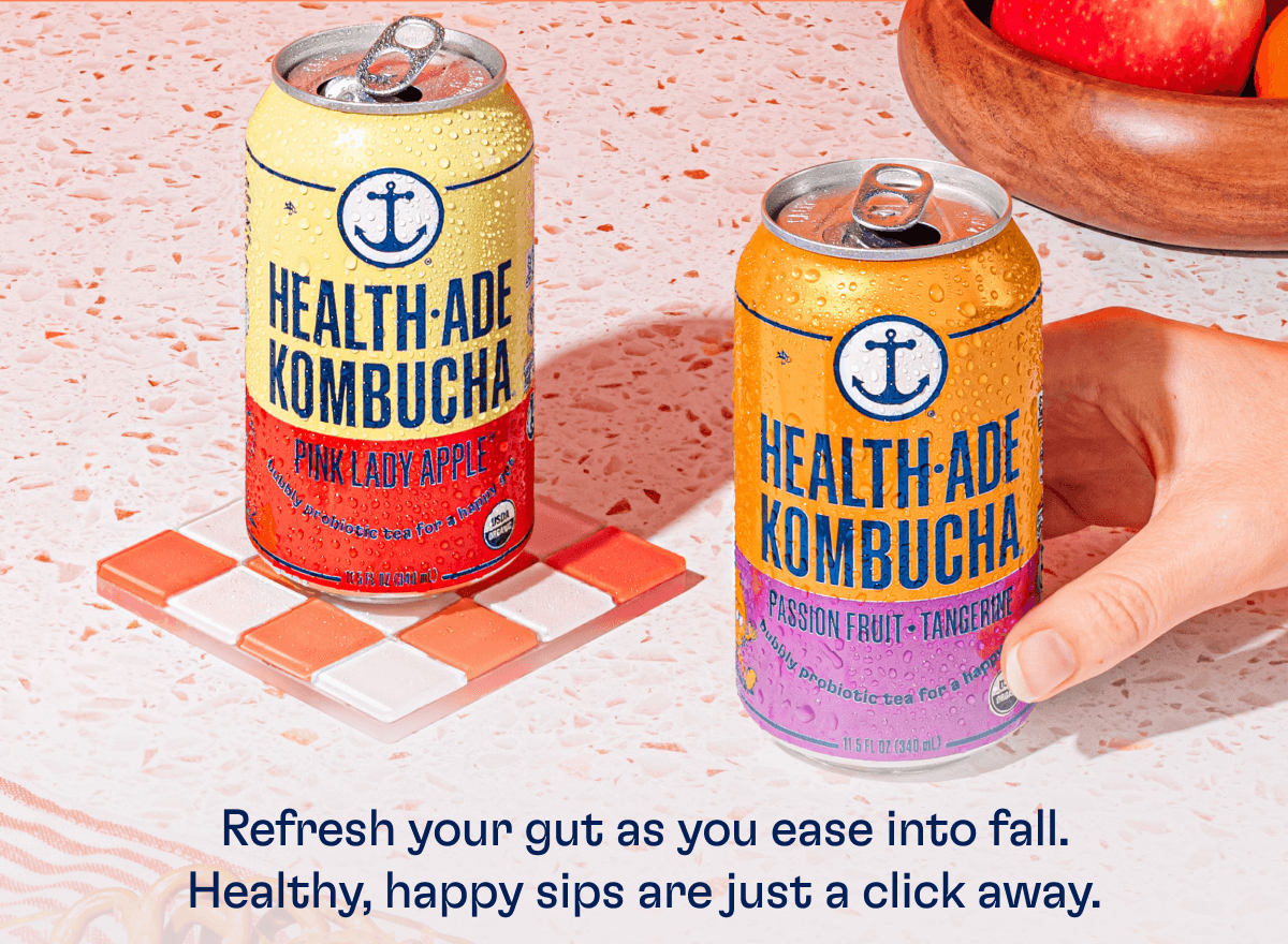Refresh your gut as you ease into fall. Healthy, happy sips are just a click away.