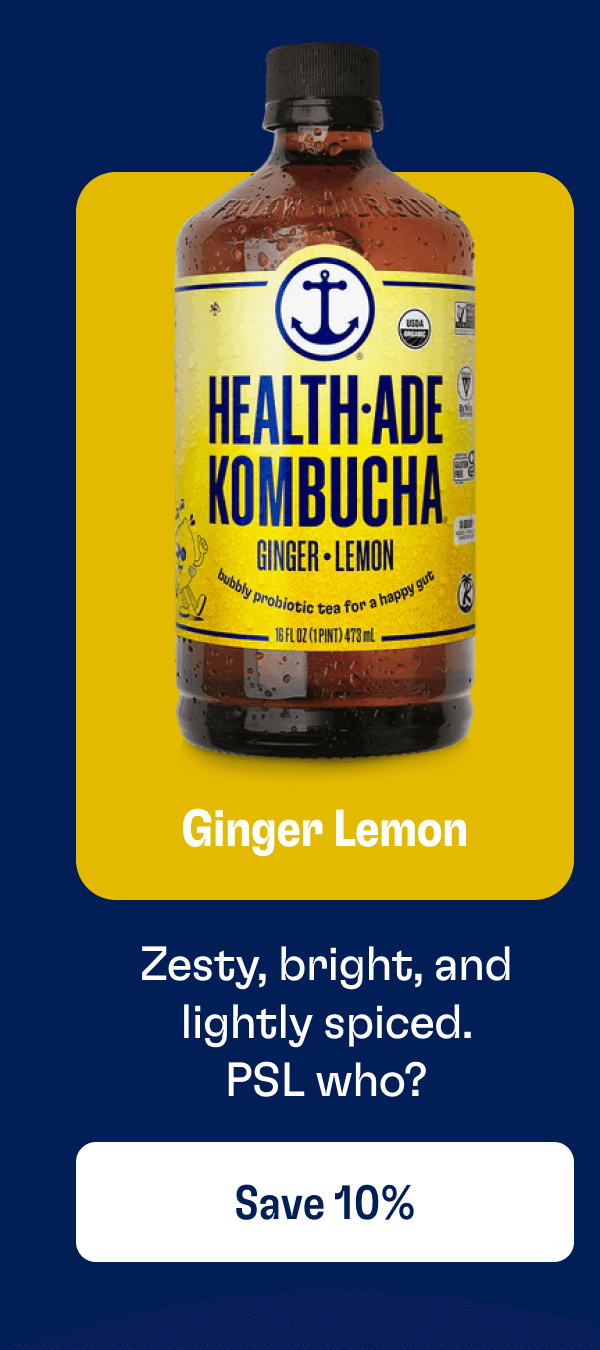 Ginger Lemon - Zesty, bright, and lightly spiced. PSL who? | Save 10%