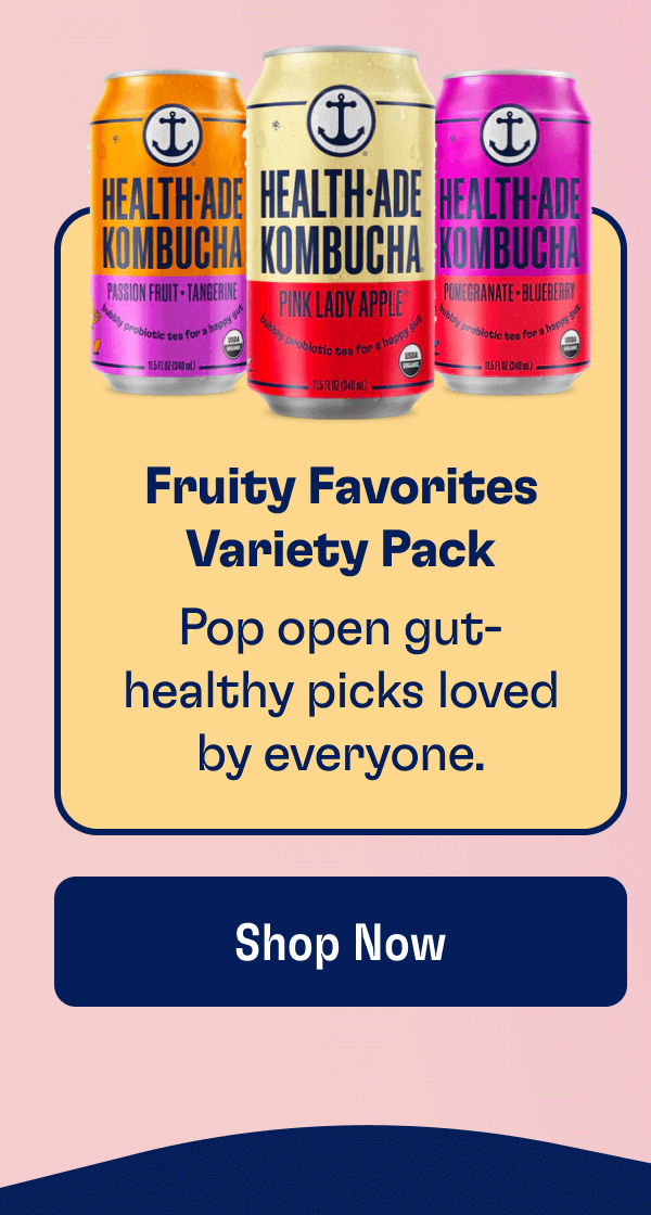 Fruity Favorites Variety Pack - Pop open gut-healthy picks loved by everyone. | Shop Now