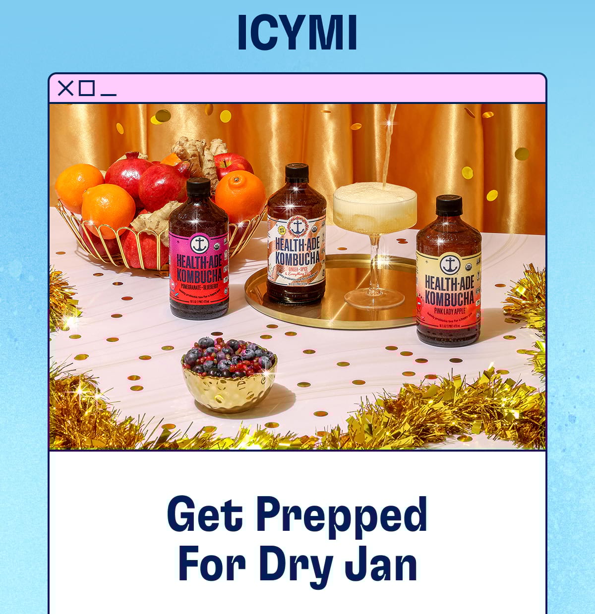 Get Prepped For Dry Jan