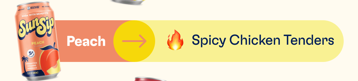 Peach -> Spicy Chicken Tenders