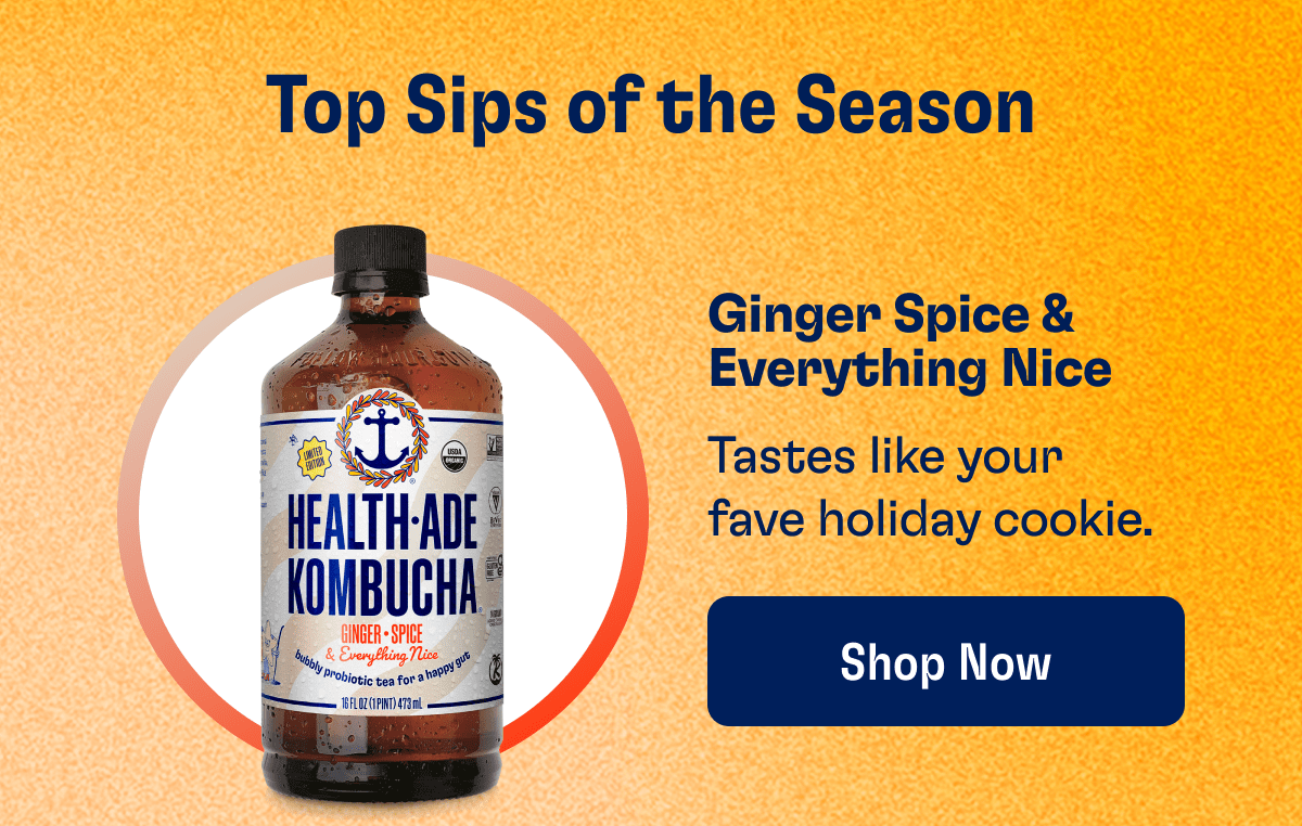 Top Sips of the Season | Ginger Spice & Everything Nice - Tastes like your fave holiday cookie. | Shop Now