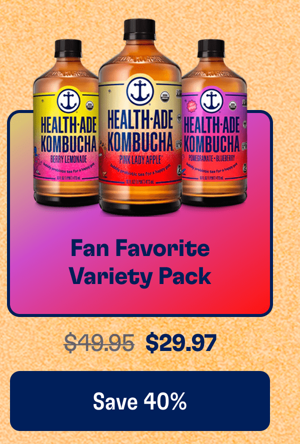 Fan Favorite Variety Pack | $29.97 | Save 40%