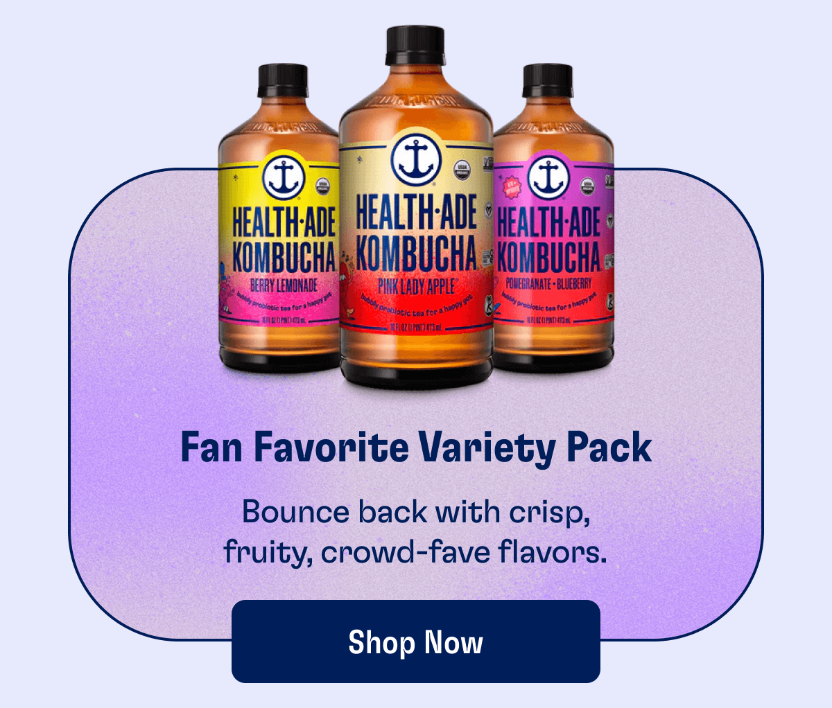 Fan Favorite Variety Pack - Bounce back with crisp, fruity, crowd-fave flavors. | Shop Now