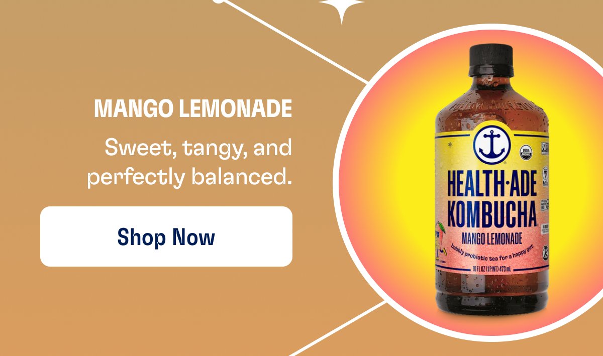 Mango Lemonade Sweet, tangy, and perfectly balanced. Shop Now