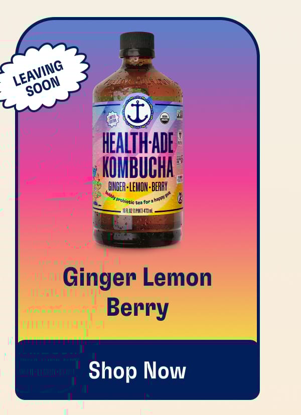 Leaving Soon | Ginger Lemon Berry | Shop Now