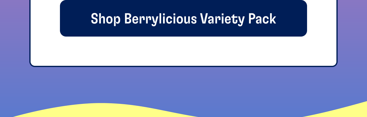 SHOP BERRYLICIOUS VARIETY PACK