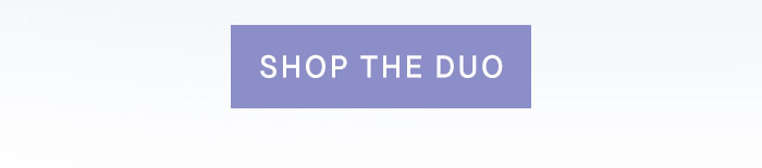 Shop The Duo