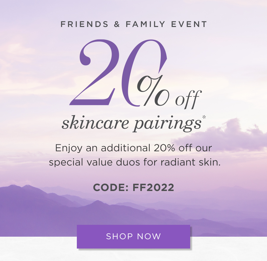 Friends & Family Event