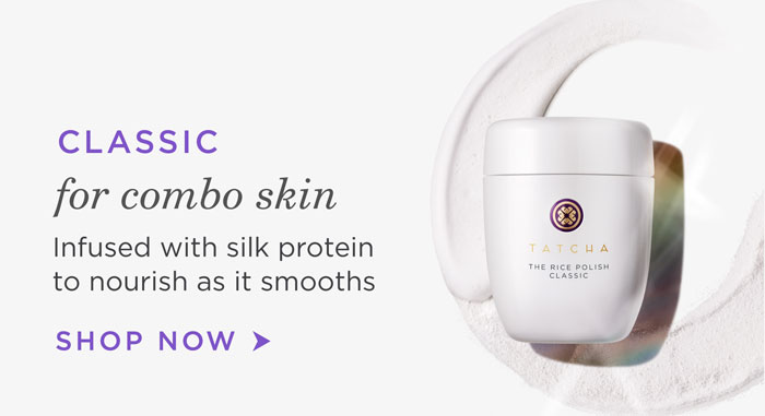 Classic for combo skin. Infused with silk protein to nourish as it smooths. Shop Now